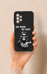 Samsung A13 Uyumlu No Pain No Gain Desenli Silikon Kılıf